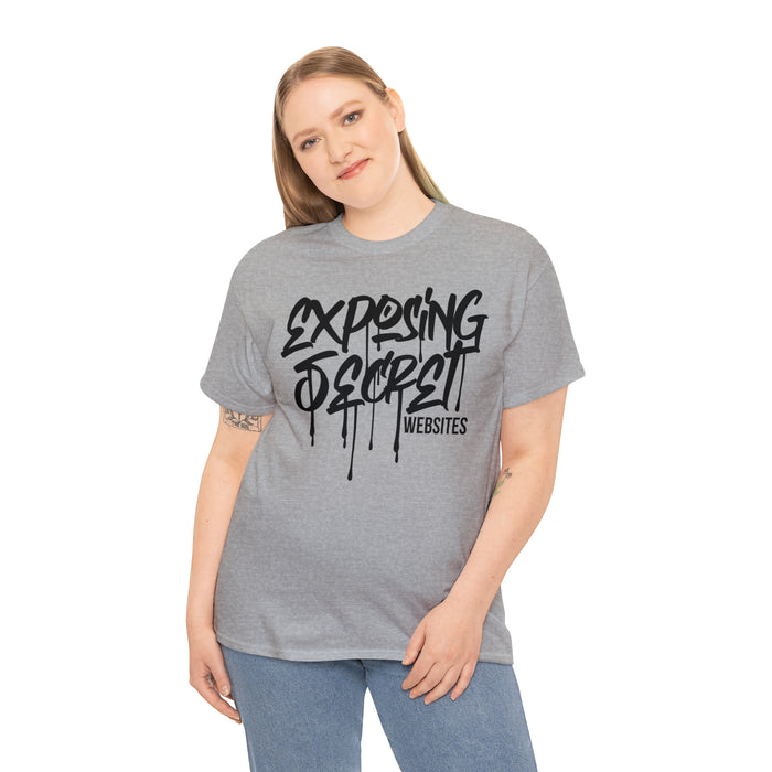 Drip Exposing Secret Websites T-Shirt